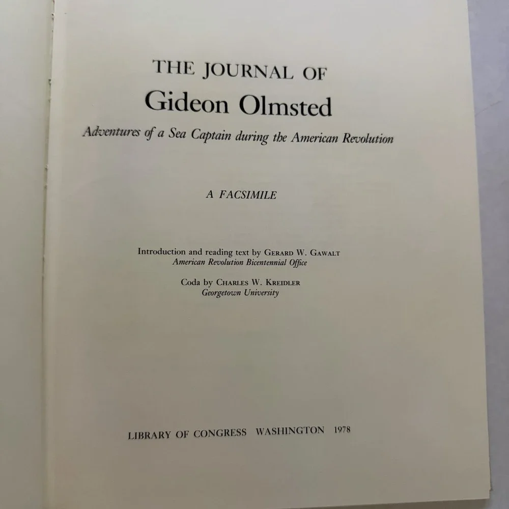journal of Gideon Olmsted adventures of sea captain during the American 1st 1978